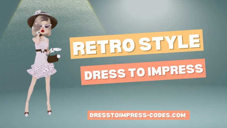 Retro Style Dress To Impress Theme