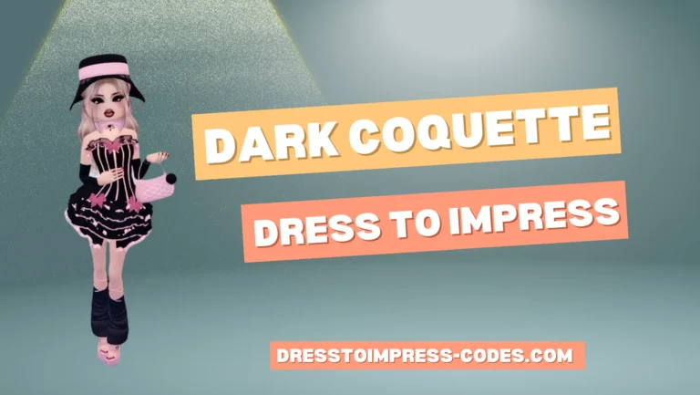 Dark Coquette Dress to Impress